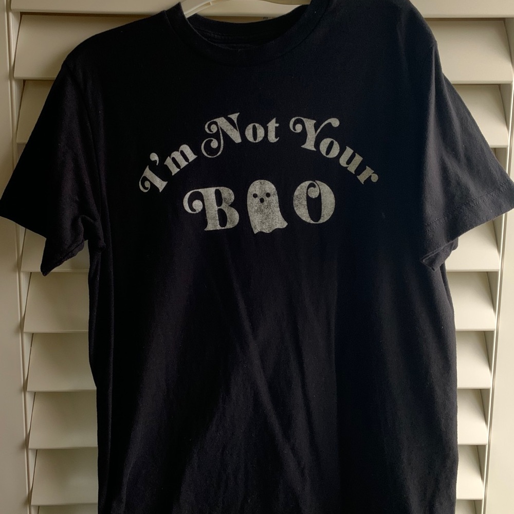 “I’m not your Boo” Tee Shirt